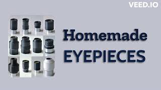 How to build your own Homemade telescope Eyepieces for astronomy [upl. by Acissaj]