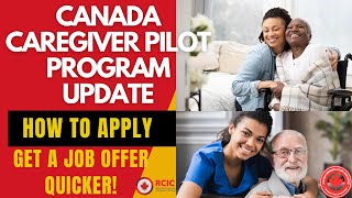 CANADA CAREGIVER PILOT PROGRAM 2024 UPDATE  HOW TO APPLY GET JOB OFFERBECOME CANADA PR ON ARRIVAL [upl. by Anasiul]