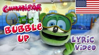 Bubble Up Lyric Video  Gummibär The Gummy Bear [upl. by Ellenyl]