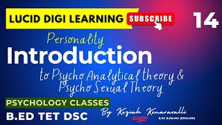 Introduction to Psycho Analytical Theory amp Psycho Sexual Theory  Psychology  BEd  TET DSC [upl. by Aniles]