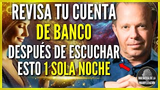 REVISA TU CUENTA DE BANCO Después de Escuchar ESTE VIDEO 1 SOLA NOCHE  Dr Joe Dispenza [upl. by Mile39]