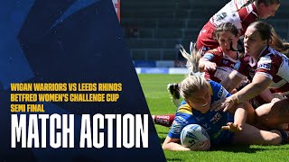 HIGHLIGHTS  Wigan Warriors vs Leeds Rhinos  Betfred Womens Challenge Cup Semi Final [upl. by Nosecyrb744]