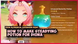 How to make Steadying potion for Diona Alchemical Ascension Day 2 Genshin Impact Event 45 [upl. by Akemhs]