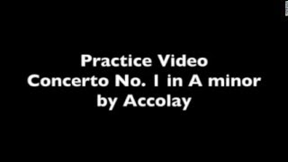 Violin Concerto No 1 in A minor by Accolay PRACTICE VIDEO [upl. by Peedus]