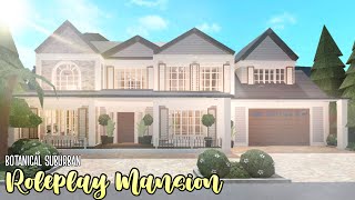 Roblox  Bloxburg Botanical Suburban Roleplay Mansion FULL BUILD [upl. by Alracal]