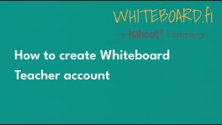 How to create Whiteboard Teacher account [upl. by Onabru]