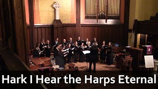 Hark I Hear the Harps Eternal [upl. by Letrice]