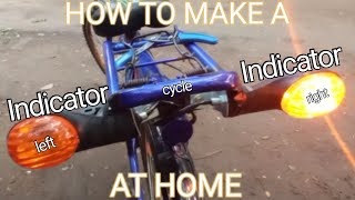 how to make a indicator light for cycle at home tutorialRISHI VENKATESH R [upl. by Hoppe683]