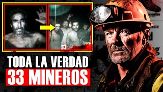 El documental de los 33 MINEROS CHILENOS [upl. by Jarus]