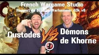 Warhammer 40000  Adeptus Custodes VS Khorne Rapport de Bataille [upl. by Ykciv446]