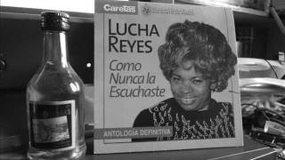 Lucha Reyes  Mi Ultima Cancion [upl. by Romelle303]