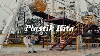 SORE  Plastik Kita Official Music Video [upl. by Portwine]