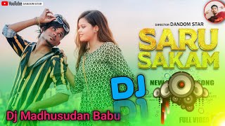 NewHo munda dj Song 2024 SaruSakamNew Ho Munda Dj Remix 2024 DandomStardj Madhusudan Babu [upl. by Ortrude108]