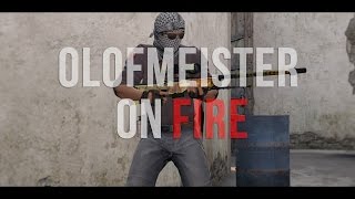 CSGO  olofmeister on FIRE [upl. by Anderer408]