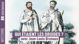 Qui étaient les druides  avec JeanLouis Brunaux [upl. by Ariuqahs]