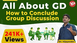 How to conclude Group Discussion  How to conclude GD  How to summarize  Best way to conclude GD [upl. by Shirley]