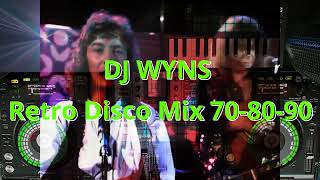 DJ WYNS Retro Disco Mix 7080 [upl. by Etz]