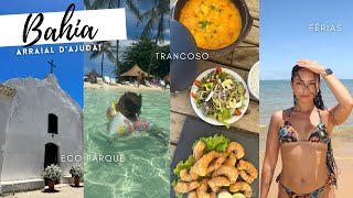 VLOG DA VIAGEM ARRAIAL DAJUDA BAHIA FÉRIAS EM FAMÍLIA TRANCOSO AIRBNB E VIAJANDO COM BEBÊ [upl. by Odnomar]