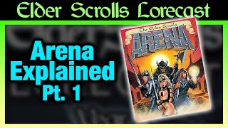 The Elder Scrolls 1 Arena  Plot Explained Pt 1 [upl. by Tnirb765]