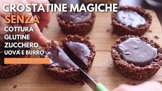 CROSTATINE MAGICHE SENZA COTTURA SENZA GLUTINE SENZA ZUCCHERO SENZA UOVA e BURRO Avena e cioccolato [upl. by Ecinnej]