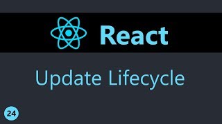 ReactJS Tutorial  24  Component Updating Lifecycle Methods [upl. by Rosmarin]