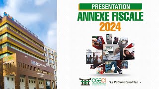 PRESENTATION DE LANNEXE FISCALE 2024 [upl. by Asnarepse]