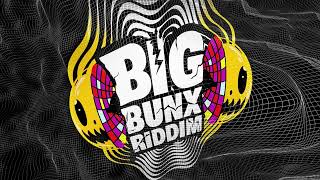 Big Bunx Riddim Mix RAW ROUND 1 ValiantSkengRajaWildKonshensKraffNajeeriiiRoze Don amp MORE [upl. by Odlamur]