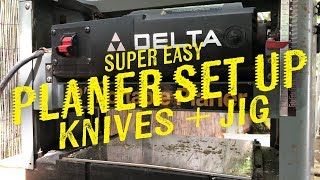 Delta Planer set up  Knives  Jig [upl. by Imogen]