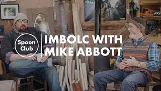 Imbolc with Mike Abbott [upl. by Harbert]