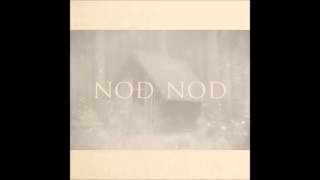 NOD NOD  st full album [upl. by Pendergast]