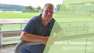 Björn Eichenauer will Bürgermeister in Taunusstein werden [upl. by Alih]