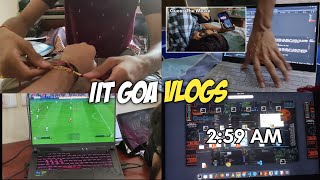 Raksha Bandhan Day In IIT  IIT Goa Hostel Life Vlogs  Daily Hostel Life  IIT Student Life Vlogs 🔥 [upl. by Alecia]