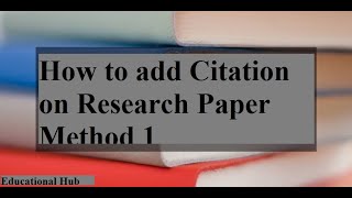 How to add citation on Research Paper l Method 1 [upl. by Ellery797]