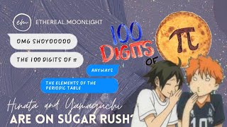 Hinata and Yamaguchi are on Sugar Rush 1  TsukiHina  100 Digits of Pi  Ethereal Moonlight [upl. by Dremann216]