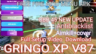 Gringo XP V87 FULL SETUP VIDEO  GRINGO XP V87  Gringo Xp New Version  FREE FIRE HACK GRINGO [upl. by Jaffe610]