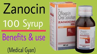 Zanocin syrup  zanocin syrup in hindi  zanocin 100 syrup  ofloxacin [upl. by Htezil]