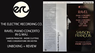 The Elecrtic Recording Co Ravel Piano Concertos Unboxing  Review [upl. by Urban]