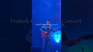 Prateek Kuhad  Tere hi hum Live  prateekkuhad concert music arijitsinghlive anuvjain [upl. by Milly731]