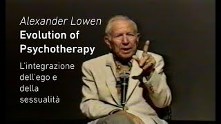 Alexander Lowen  Evolution of Psychotherapy  The integration of ego and sexuality [upl. by Kiki]