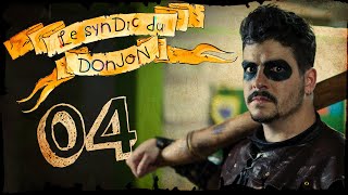 LE SYNDIC DU DONJON 4 [upl. by Asaph]