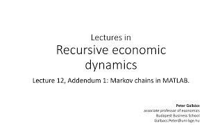 Lecture 12 Addendum 1 Markov chains in MATLAB [upl. by Ennalorac598]