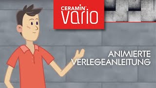 Ceramin Vario  Animierte Verlegeanleitung [upl. by Attaynik382]