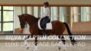 SmartPak Silva Martin Collection Luxe Dressage Saddle Pad [upl. by Perreault]