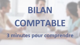 Questce quun bilan comptable   3 minutes pour comprendre [upl. by Dan]