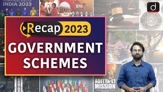 Recap 2023  Government Schemes  Drishti IAS English [upl. by Tannenbaum]