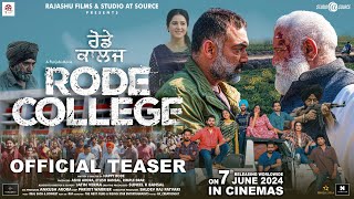 RODE COLLEGE Official Teaser  Manav Vij  Isha Rikhi  Dhanveer Singh  Yograj Singh  7 June [upl. by Parrott]