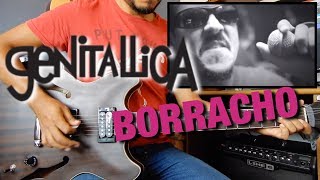 Borracho  Genitallica  VideoGuía Guitar Cover  El Richi [upl. by Teloiv]