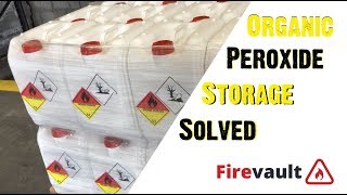 Organic Peroxide Storage  Stainless Steel Firevault [upl. by Lyontine]