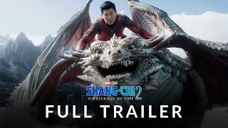 ShangChi 2 The Wreckage of Time 2025  Full Trailer  Marvel Studios [upl. by Mik]