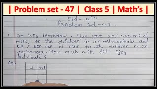 Problem set 47 class 5 maths [upl. by Dita]